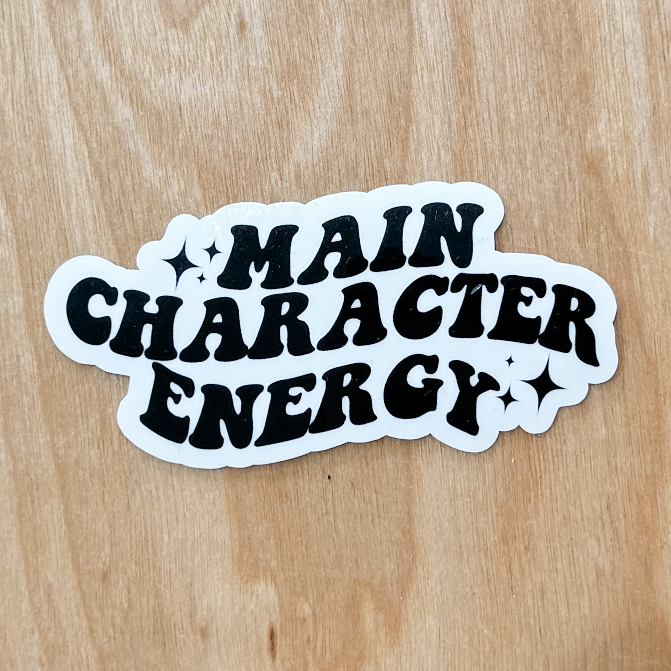 Main Character Energy Sticker