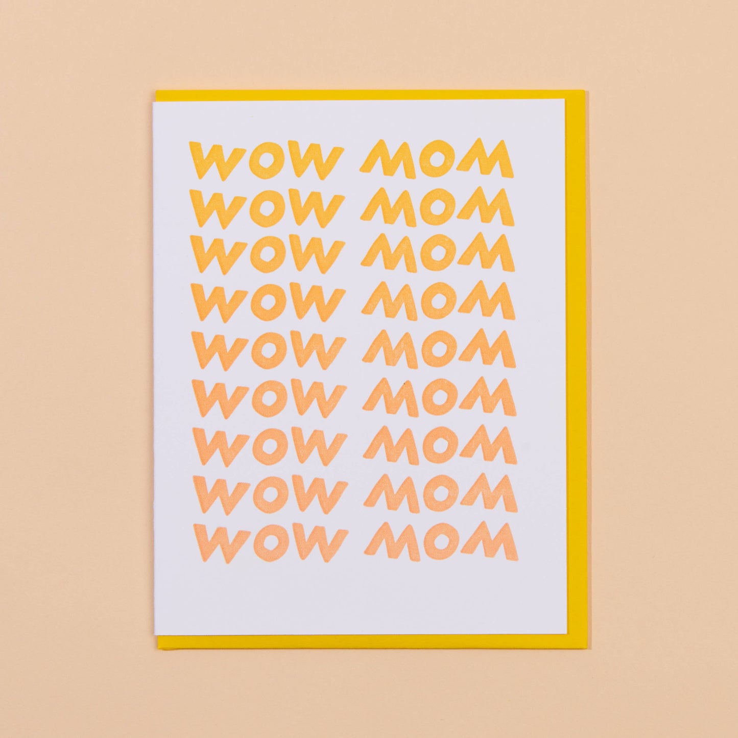 Wow Mom Greeting Card